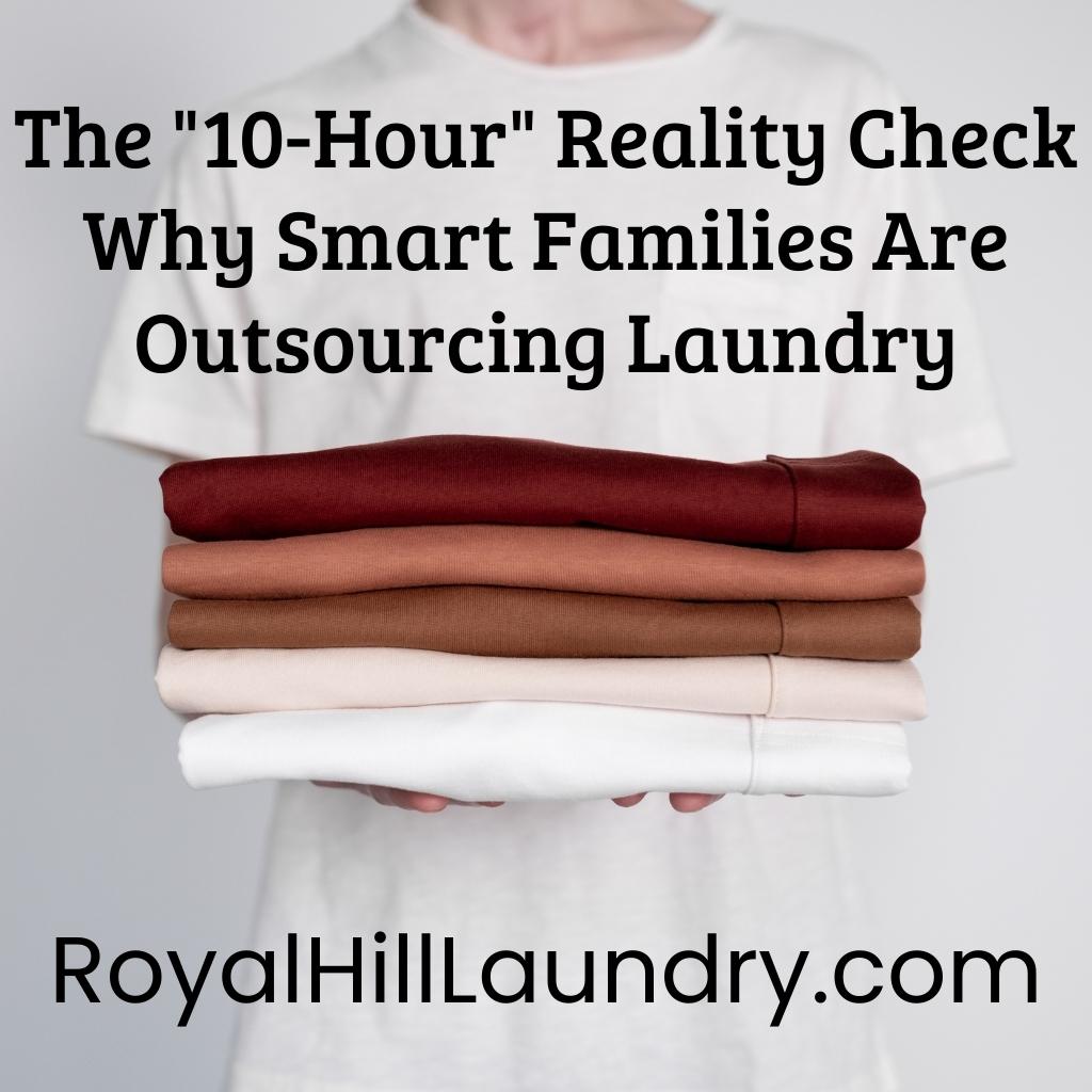The "10-Hour" Reality Check: Why Smart Families Are Outsourcing Laundry