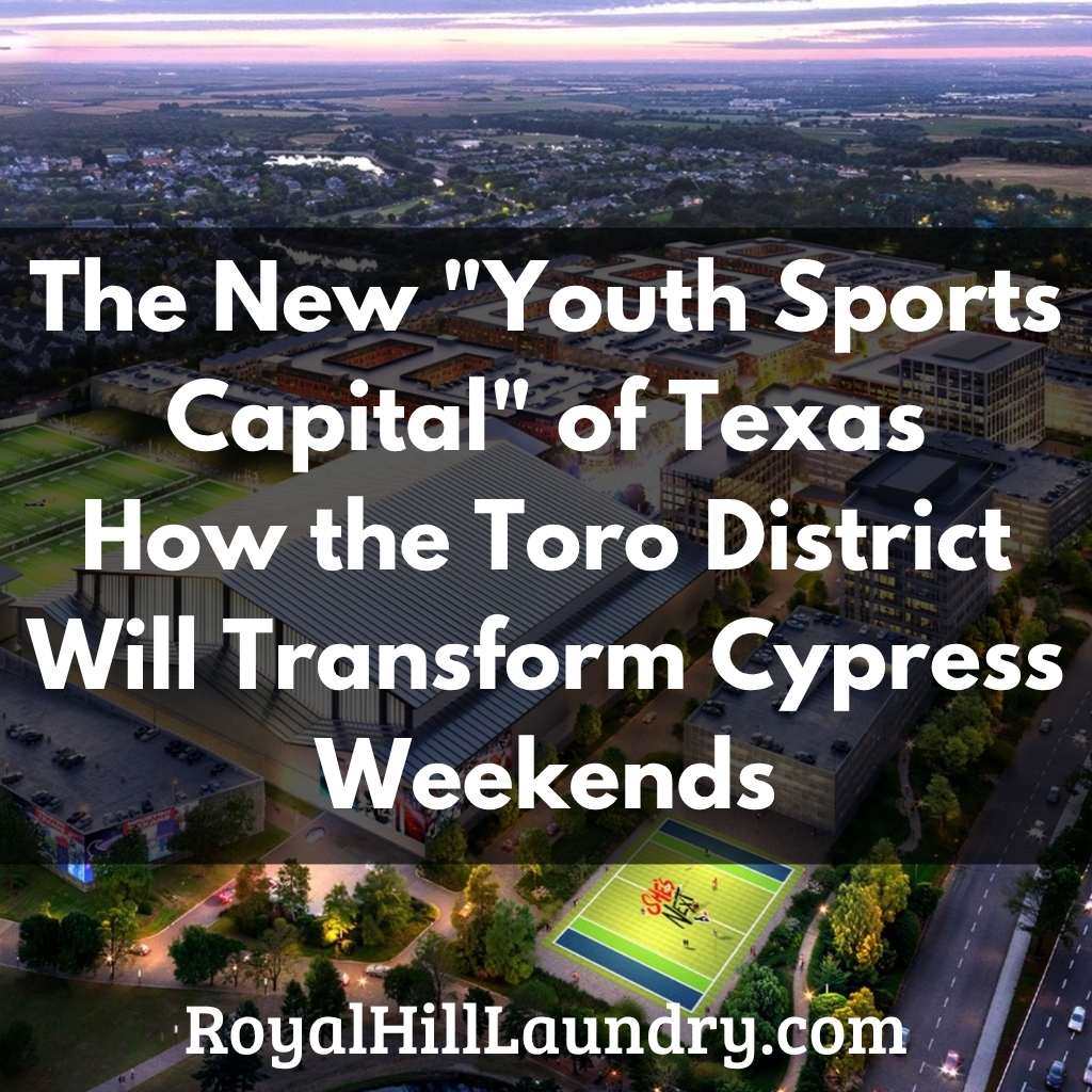 ​The New "Youth Sports Capital" of Texas: How the Toro District Will Transform Cypress Weekends
